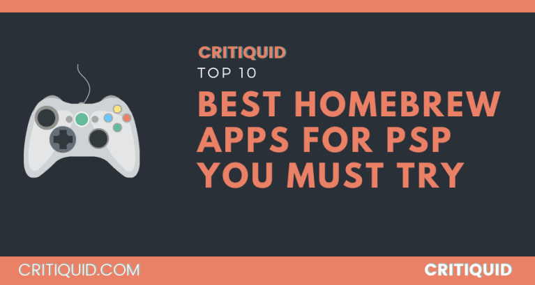 Best Homebrew Apps For PSP You Must Try in 2022