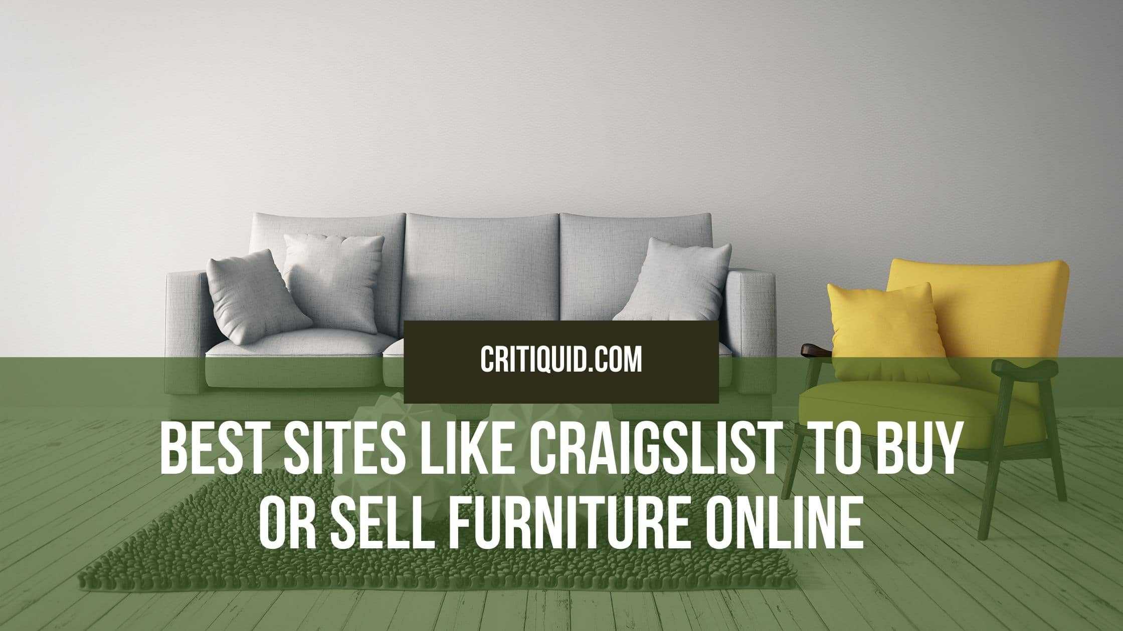 Best Sites Like Craigslist for Furniture