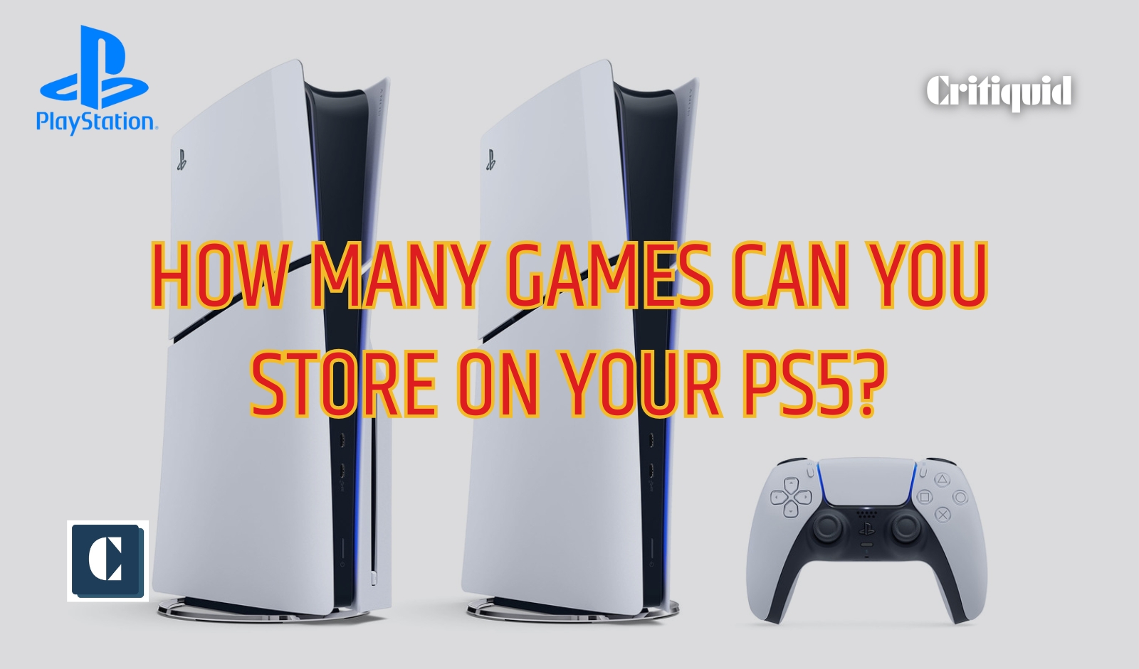 HOW MANY GAMES CAN YOU STORE ON A PS5