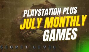 July Playstation Games