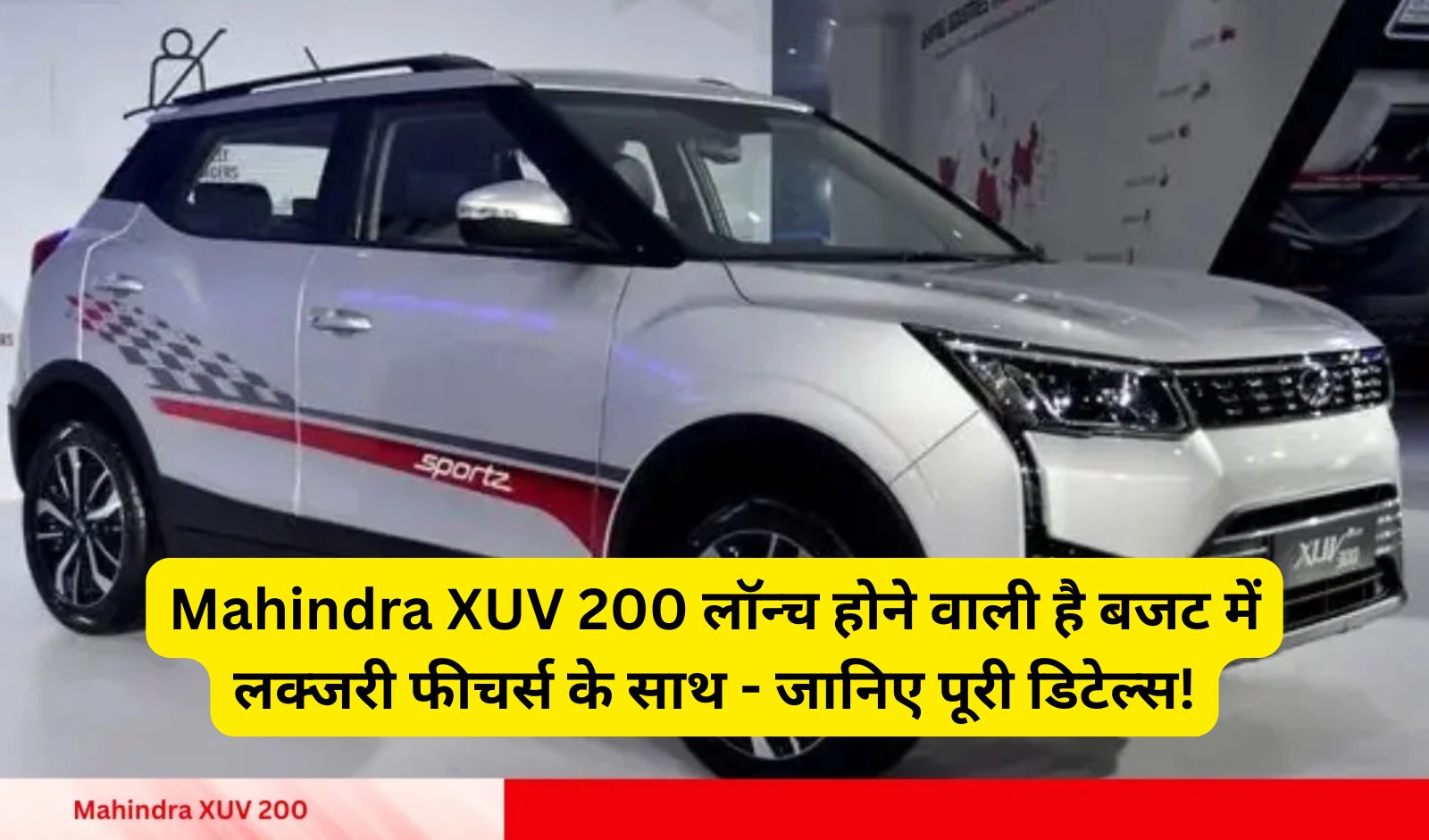 Mahindra XUV 200